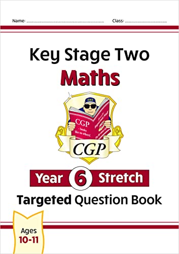 KS2 Maths Year 6 Stretch Targeted Question Book (CGP Year 6 Maths) von Coordination Group Publications Ltd (CGP)